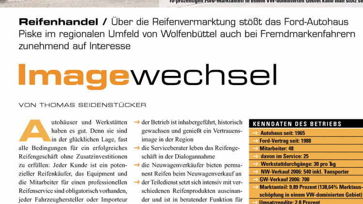 Ausgabe 08/2007: Reifenhandel / Über die Reifenvermarktung stößt ...