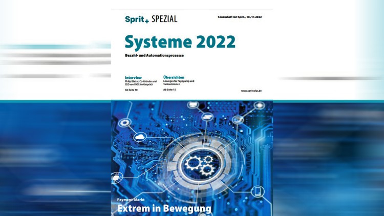 Sonderheft Sprit+ Systeme 2022
